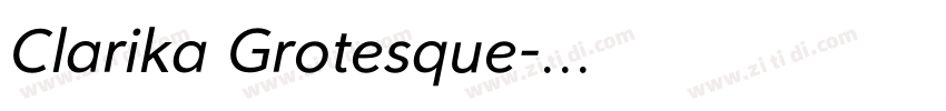 Clarika Grotesque字体转换